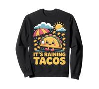 It’s Raining Tacos Kawaii Funny Mexican Food Art Sweatshirt