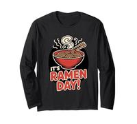 It’s Ramen Day Asian Food Noodles Soup Bowl Cuisine Japanese Long Sleeve T-Shirt