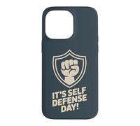 It’s Self Defense Day Personal Safety Combat Martial Arts Case for iPhone 14 Pro Max