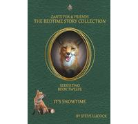 It’s Showtime (The Bedtime Story Collection - Series 2)