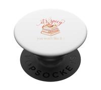 It’s Spicy Bookish Romance Aesthetic Design PopSockets Adhesive PopGrip