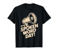 It’s Spoken Word Day Poet Performance Night Slam Poetry T-Shirt