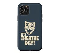 It’s Theatre Day Drama School Acting Stage Performance Actor Case for iPhone 11 Pro