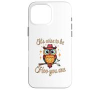 It’s Wise to Be Hoo You Are Inspirational Owl Pun Fun Case for iPhone 16 Pro Max