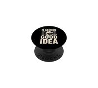 It Seemed Like A Good Idea Goose Joke Meme PopSockets Adhesive PopGrip
