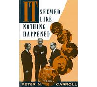 It Seemed Like Nothing Happened: America in the 1970s
