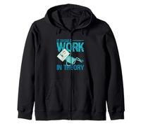 It Should Work in Theory AI Robot Future Robotic Engineer Zip Hoodie