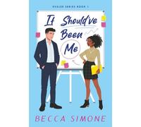 It Should've Been Me