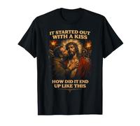 It Started Out with A Kiss Judas Betrayal Jesus Christian T-Shirt
