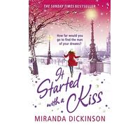 It Started with a Kiss – Curl Up This Christmas – Sunday Times Bestseller