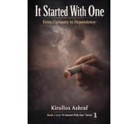 It Started With ONE: From Curiosity to Dependence