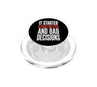 It Started With One Horse And Bad Decisions PopSockets PopGrip for MagSafe