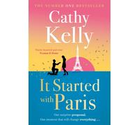 It Started With Paris : The heartwarming and romantic story of second chances from the number one bestselling author!