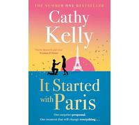 It Started With Paris – The heartwarming and romantic story of second chances – Orion