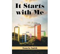 It Starts with Me: Simple Actions, Powerful Outcomes