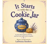 It Starts with the Cookie Jar