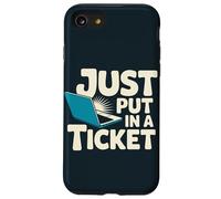 IT Support | Just Put In A Ticket | Tech Support Case for iPhone SE (2020) / 7 / 8