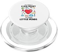 It Takes a Big Heart to Teach Little Minds -Teacher's Gift PopSockets PopGrip for MagSafe