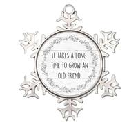 It Takes A Long Time to Grow An Old Friend White Snowflake Ornaments Round Christmas Tree Ornament Friend Appreciation Gifts Unique Keepsake Friends Neighbors Collectible Gift for Indoor Home Decor