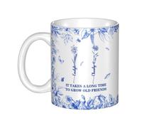 It Takes A Long Time to Grow Old Friends Mug,Personalized Birth Month Flower Ceramic Coffee Mug,Custom Chinoiserie Toile De Jouy Cup,Birthday Friendship Gift for Besties Sisters Best Friends