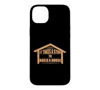 It Takes A Stud to Build A House Carpenter Woodworker Case for iPhone 14 Plus