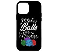 It Takes Balls To Be A Hooker Crochet All Day For Women Boho Case for iPhone 12 mini