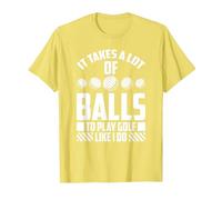 It Takes Balls to Play Like I Do - Funny Golf T-Shirt, Men, Lemon Yellow, Medium