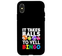 It Takes Balls To Yell Bingo Fun Case for iPhone X/XS