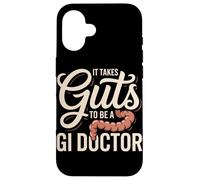It Takes Guts GI Doctor Gastroenterology Case for iPhone 16