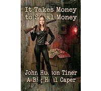 It Takes Money to Steal Money