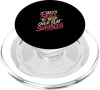 It Takes Skill To Trip Over Flat Surfaces Clumsy |- PopSockets PopGrip for MagSafe