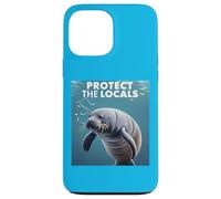 It time for Manatee Conservation "Protect the Locals" Sea L Case for iPhone 13 Pro Max