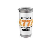It Took 77 Years to Look This Good Stainless Steel Insulated Tumbler