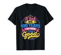 It Took Me 100 Years to Look This Good Value Graphic T-Shirt, Men, Black, S