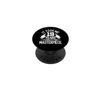 It Took Me 19 Years To Create This Masterpiece 19th Birthday PopSockets Adhesive PopGrip
