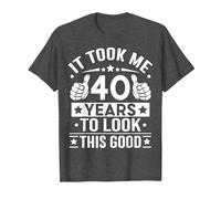 It Took me 40 Years to Look This Good 40th Birthday Gift T-Shirt, Men, Dark Heather Grey, 6X-Large