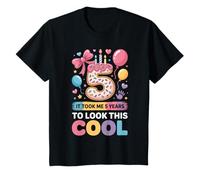 It Took Me 5 Years to Look This Cool 5th Birthday T-Shirt