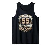 It Took Me 55 Years to Look This Good 55th Birthday Men Dad Tank Top