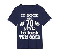 It Took me 70 Years to Look This Good 70th Birthday T-Shirt, Women's Plus, Navy Blue, 1X