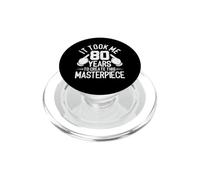 It Took Me 80 Years To Create This Masterpiece 80th Birthday PopSockets PopGrip for MagSafe