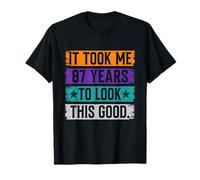 It Took Me 87 Years To Look This Good Vintage 87th Birthday T-Shirt