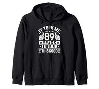 It Took Me 89 Years To Look This Good, 89th Birthday Present Zip Hoodie
