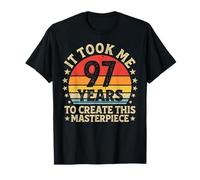 It Took Me 97 Years to Create This Masterpiece 97th Birthday T-Shirt