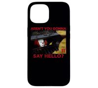 IT: TV Mini Series Hello Case for iPhone 15