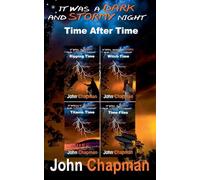 It Was A Dark And Stormy Night - Time After Time