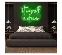 It Was All a Dream Neon Lights Signs Personalized Custom Large LED Acrylic Light Up Neon Sign For Bedroom For Wall Decor Wedding Bar Party Outdoor Happy Birthday(Green,Width 55cm)