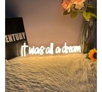 It Was All A Dream Neon Sign Warm White,USB Powered,Three Adjustable Brightness, It Was All A Dram Neon LED Signs for Room Decor Light up Signs for Living Room Bedroom Wedding neon SIgn Chrisma Gifts