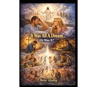 IT WAS ALL A DREAM...OR WAS IT?: 2 (Choose This Day)