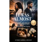 It Was Almost Forever: Preserved for His Purpose