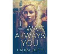 It Was Always You (Grace General Series)